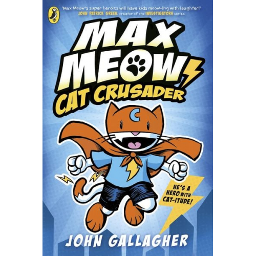 John Gallagher - Max Meow Book 1: Cat Crusader