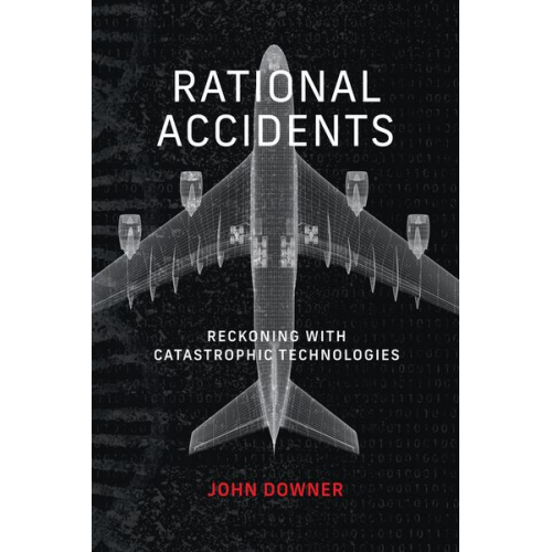 John Downer - Rational Accidents