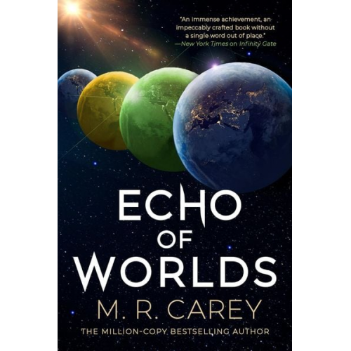 M. R. Carey - Echo of Worlds