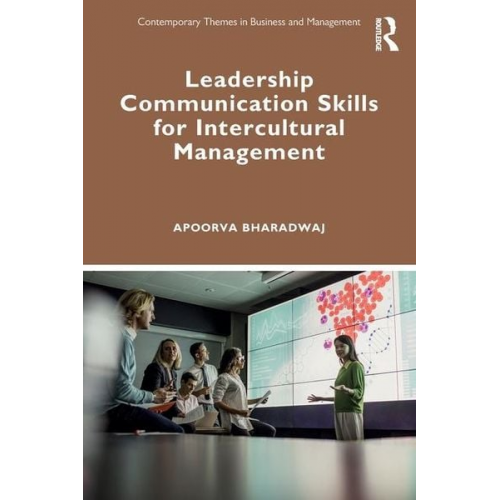 Apoorva Bharadwaj - Leadership Communication Skills for Intercultural Management