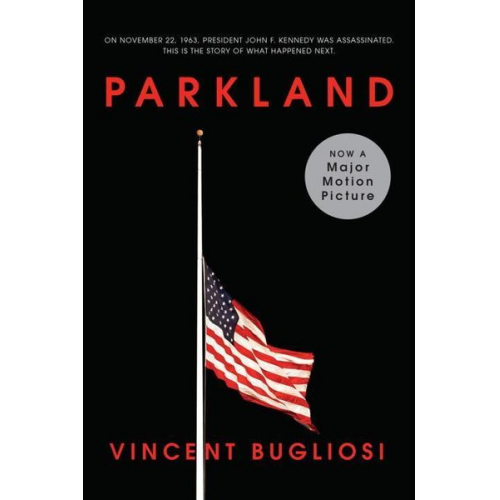 Vincent Bugliosi - Parkland