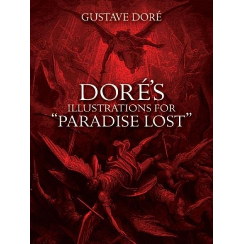 Gustave Dore - Doré's Illustrations for Paradise Lost