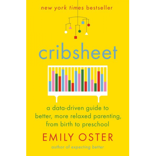 Emily Oster - Cribsheet