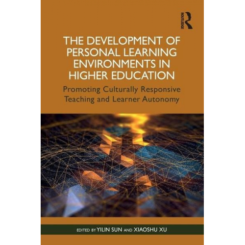 Yilin Xu  Xiaoshu Sun - The Development of Personal Learning Environments in Higher Education