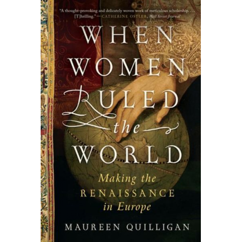 Maureen Quilligan - When Women Ruled the World