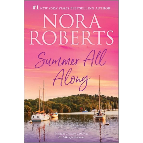 Nora Roberts - Summer All Along