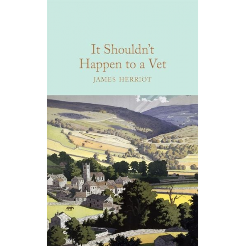 James Herriot - It Shouldn't Happen to a Vet