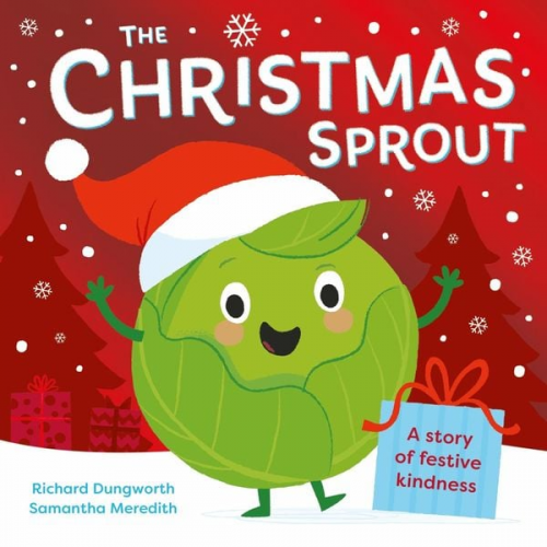 Richard Dungworth - The Christmas Sprout