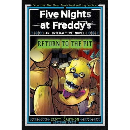 Scott Cawthon - Five Nights At Freddy's: Return To The Pit