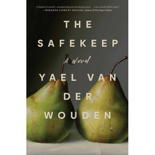 Yael van der Wouden - The Safekeep