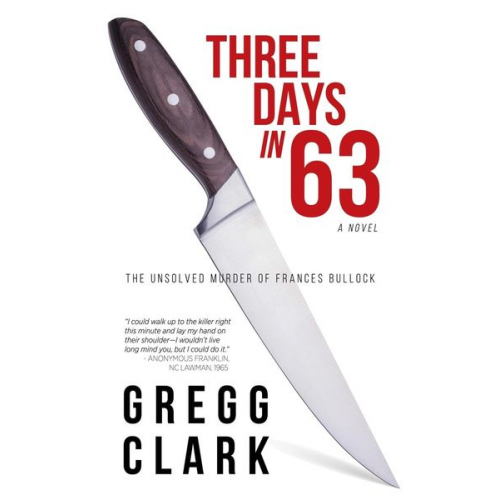 Gregg Clark - 3 Days In 63