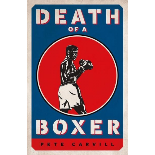 Pete Carvill - Death of a Boxer