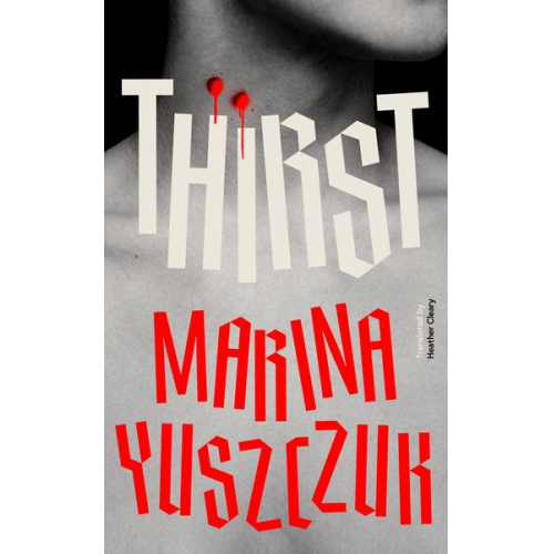 Marina Yuszczuk - Thirst