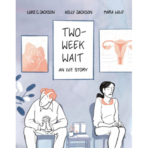 Luke C. Jackson Kelly Jackson - Two-Week Wait