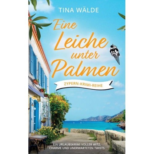 Tina Wälde - Eine Leiche unter Palmen