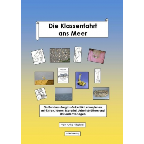 Anke Nitschke - Nitschke, A: Klassenfahrt ans Meer