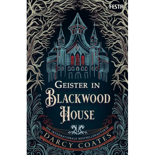 Darcy Coates - Geister in Blackwood House