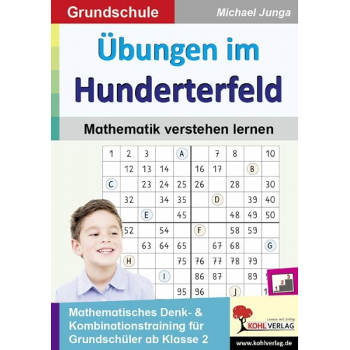 Michael Junga - Übungen im Hunderterfeld / Mathematik verstehen lernen