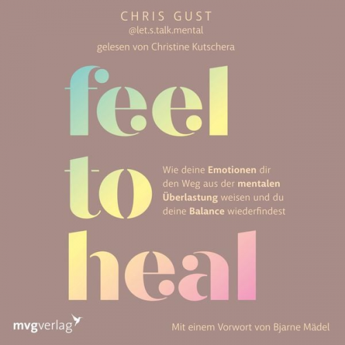 Chris Gust - Feel to Heal