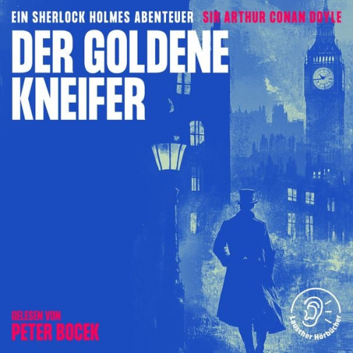 Arthur Conan Doyle - Der goldene Kneifer