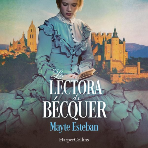 Mayte Esteban - La lectora de Bécquer