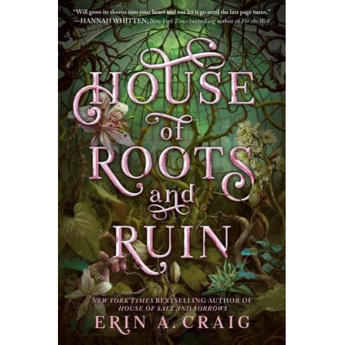 Erin A. Craig - House of Roots and Ruin