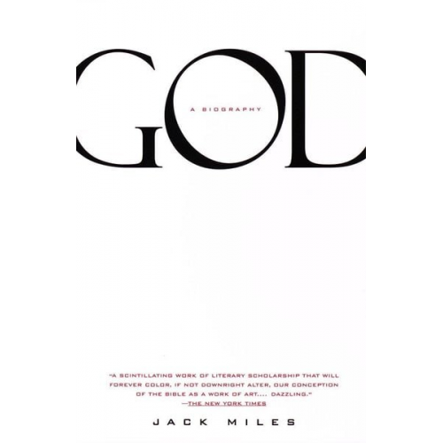 Jack Miles - God: A Biography