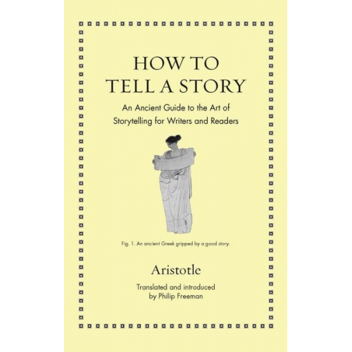 Aristotle - How to Tell a Story