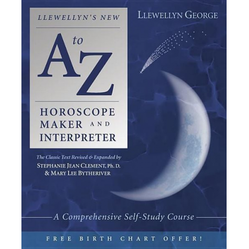 Llewellyn George - Llewellyn's New A to Z Horoscope Maker and Interpreter