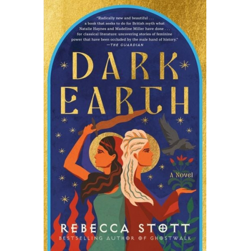 Rebecca Stott - Dark Earth