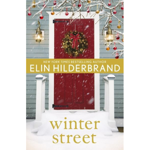 Elin Hilderbrand - Winter Street