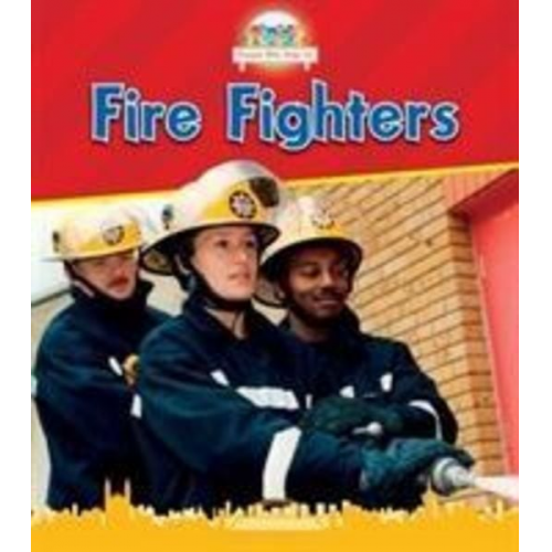 Nancy Dickmann - Firefighters