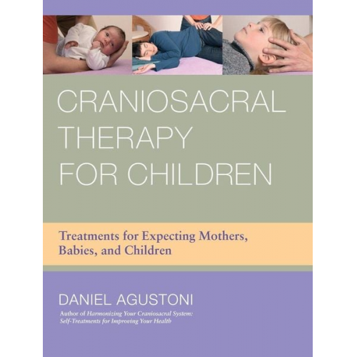 Daniel Agustoni - Craniosacral Therapy for Children