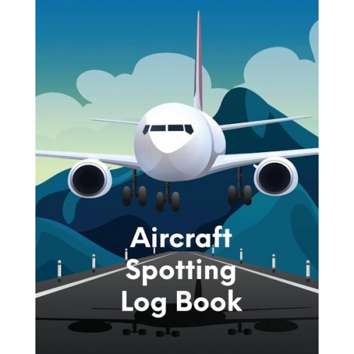 Patricia Larson - Aircraft Spotting Log Book