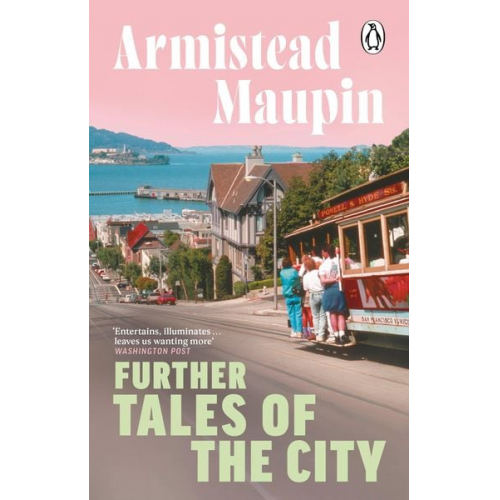 Armistead Maupin - Further Tales Of The City