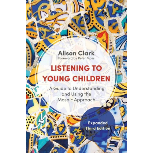 Alison Clark - Listening to Young Children, Expanded Third Edition