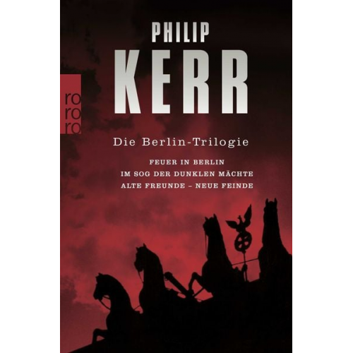 Philip Kerr - Die Berlin-Trilogie