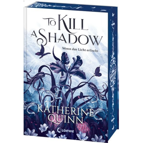 Katherine Quinn - To Kill A Shadow (Die verfluchten Lande, Band 1)