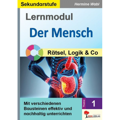 Hermine Wabl - Lernmodul 1: Der Mensch / Rätsel, Logik und Co