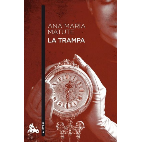 Ana María Matute - La trampa