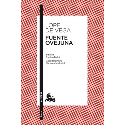 Lope de Vega - Fuente Ovejuna