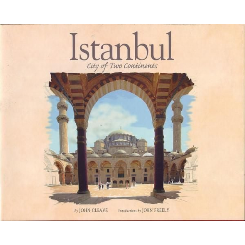 John Cleave - Istanbul: City of Two Continent