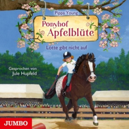 Ponyhof Apfelblüte - Lotte Gibt Nicht Auf