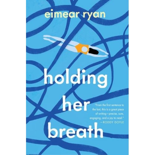 Eimear Ryan - Holding Her Breath