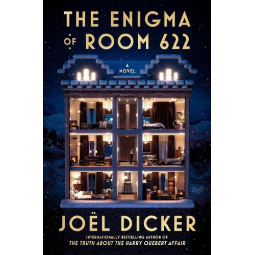 Joël Dicker - The Enigma of Room 622