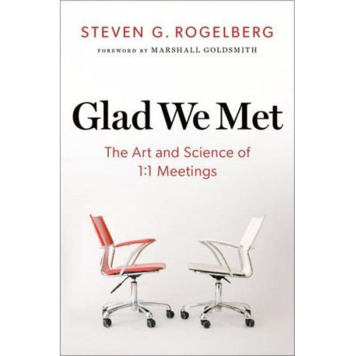 Steven G. Rogelberg - Glad We Met