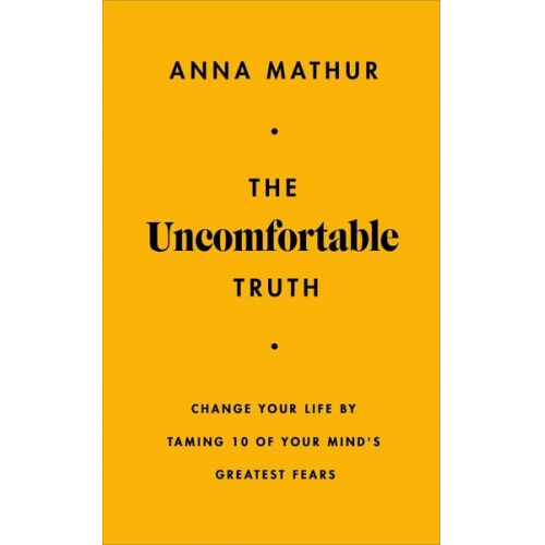 Anna Mathur - The Uncomfortable Truth