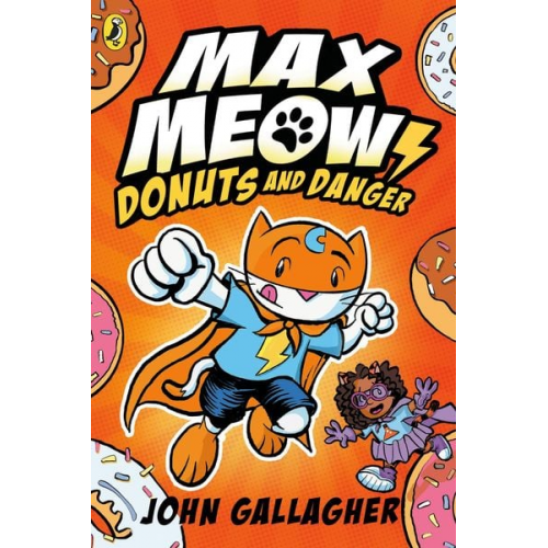 John Gallagher - Max Meow Book 2: Donuts and Danger