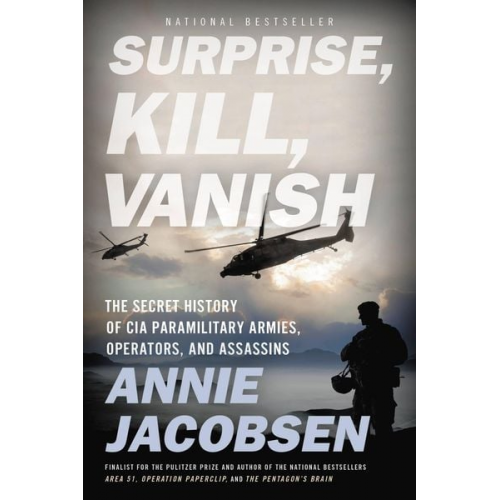 Annie Jacobsen - Surprise, Kill, Vanish