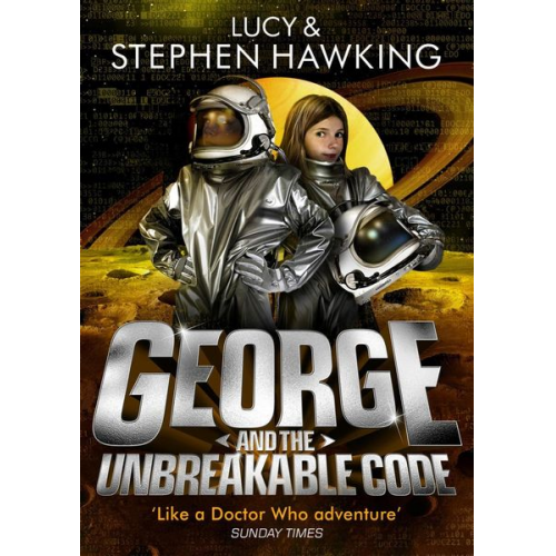 Lucy Hawking Stephen W. Hawking - George and the Unbreakable Code